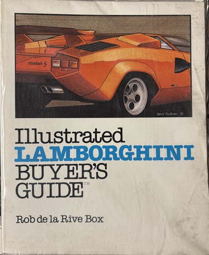 Illustrated Lamborghini buyer's guide, first edition